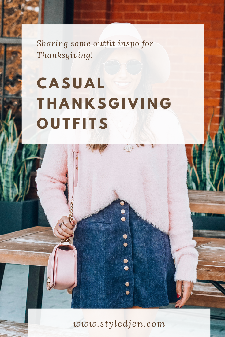 Casual Thanksgiving Outfits 2018 - StyledJen