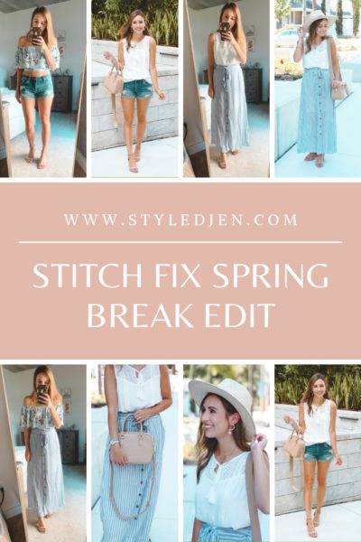 Stitch Fix Spring Break Edit