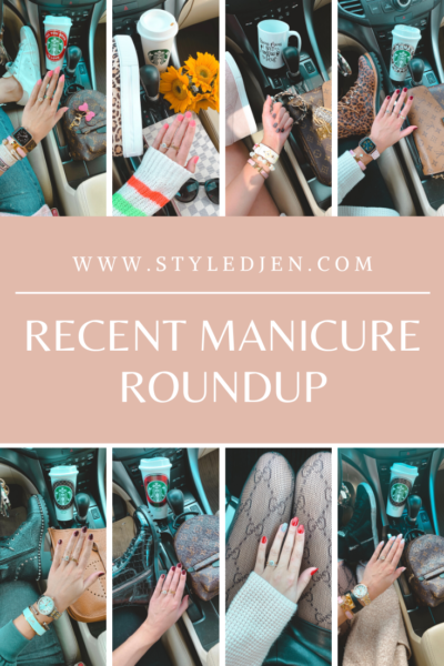 Manicure Roundup Post 1 - StyledJen