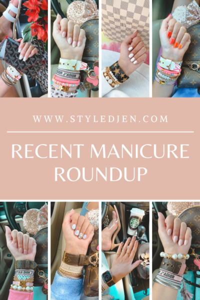 Manicure Roundup Post 3 - StyledJen
