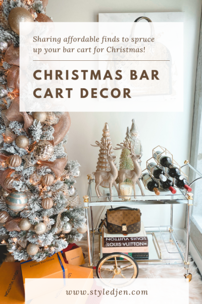 Christmas Bar Cart Decor - StyledJen