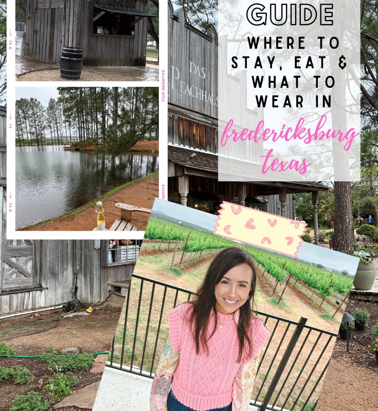 Fredericksburg Texas Weekend Trip